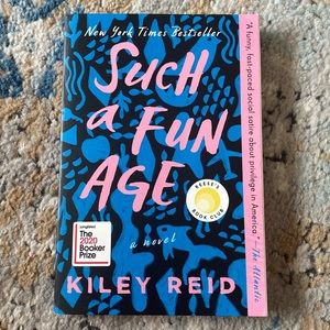 Such a Fun Age by Kiley Reid